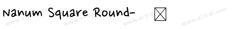 Nanum Square Round字体转换 Nanum Square Round字体转换